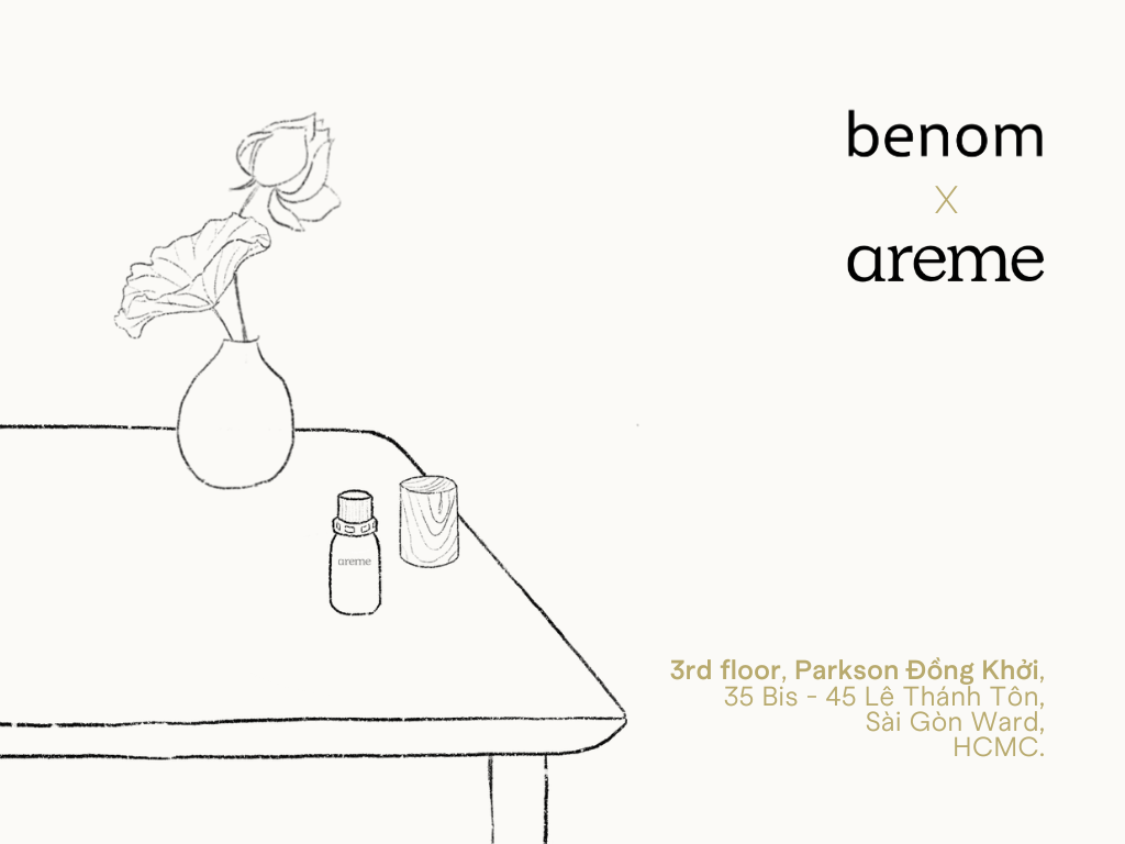 areme is now available at Benom's store at Parkson Đồng Khởi